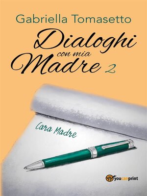 cover image of Dialoghi con mia Madre 2